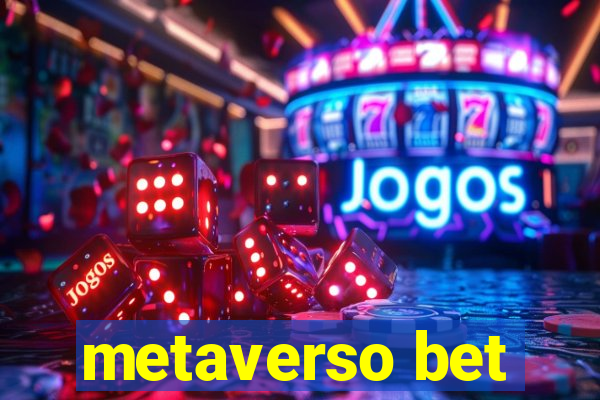 metaverso bet